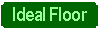 Ideal Floor